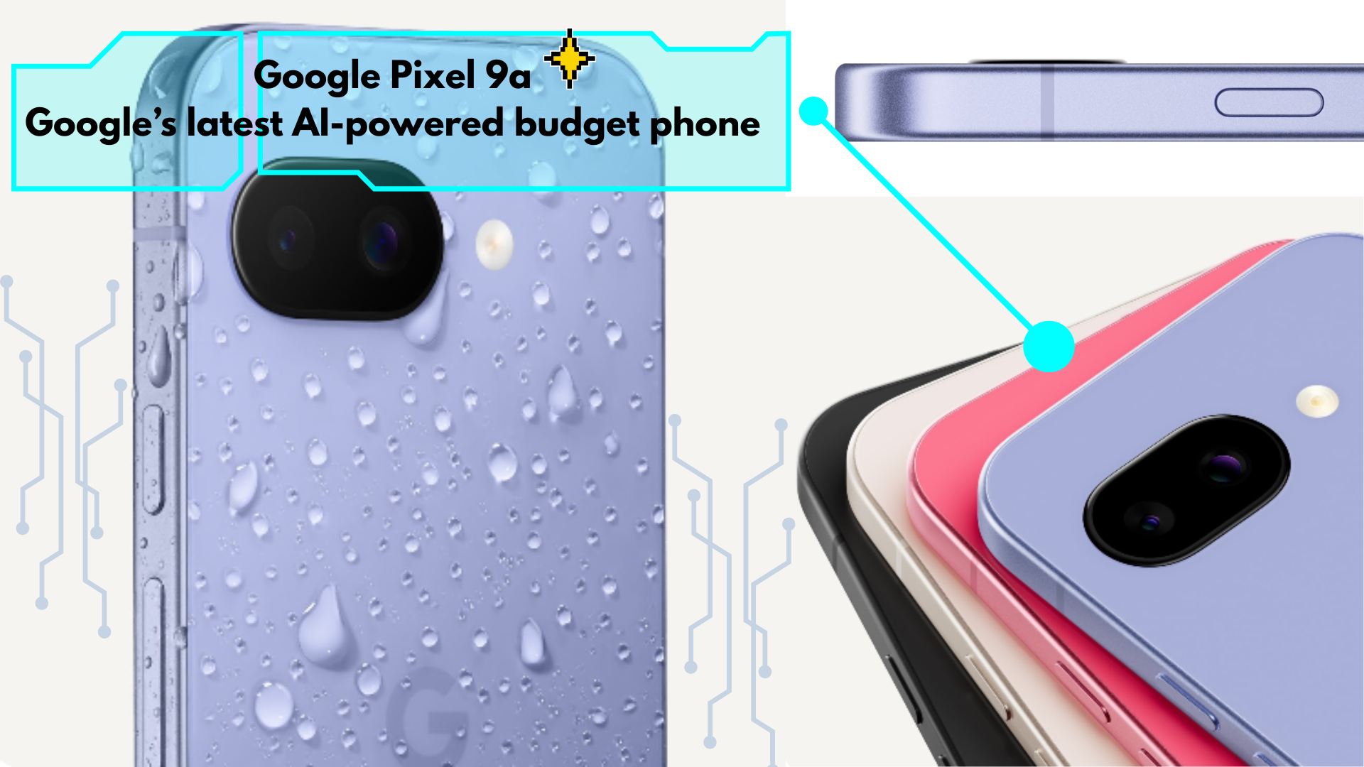 "Google Pixel 9a smartphone with AI-powered features, modern design, and affordable price in 2025"